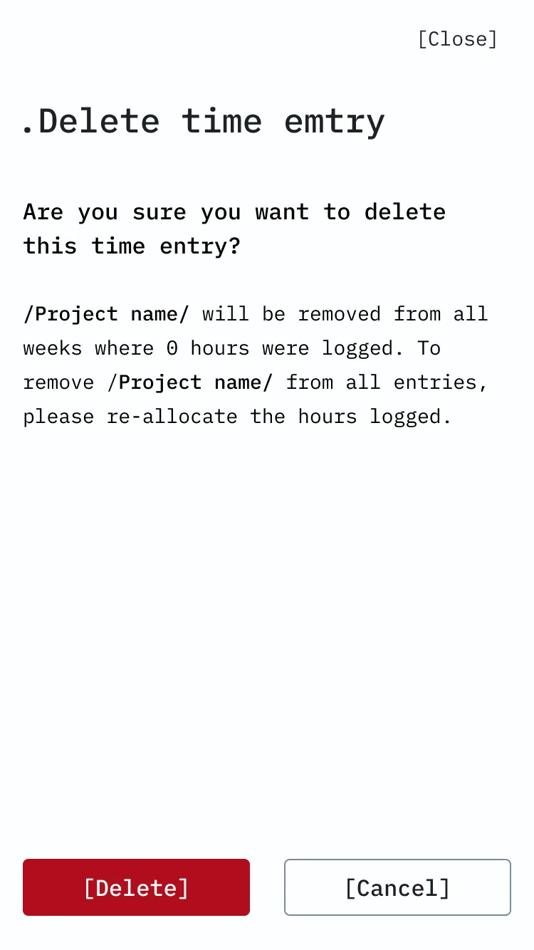 Delete time entry modal on mobile: a confirmation that the project will be removed from all weeks where 0 hours were logged